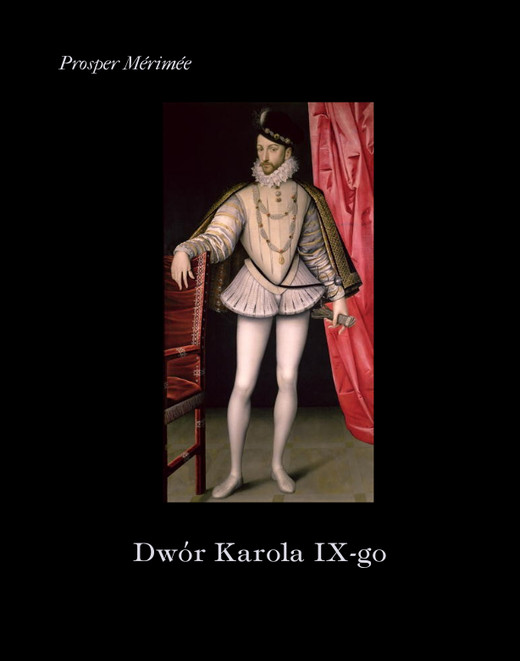 okładka Dwór Karola IX ebook | epub, mobi | Prosper Mérimée