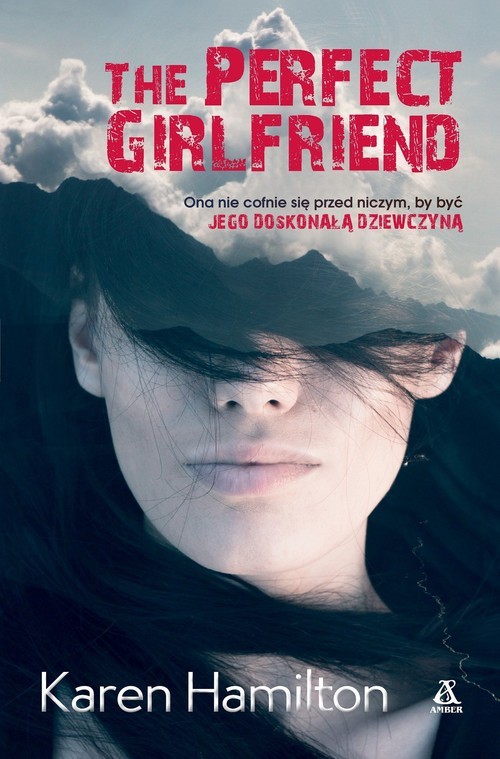 okładka The Perfect Girlfriend książka | Hamilton Karen