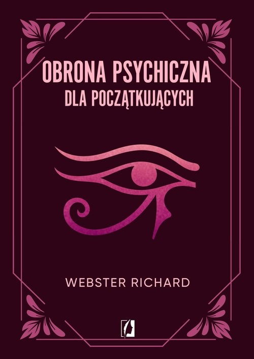 okładka Obrona psychiczna dla początkujących książka | Richard Webster
