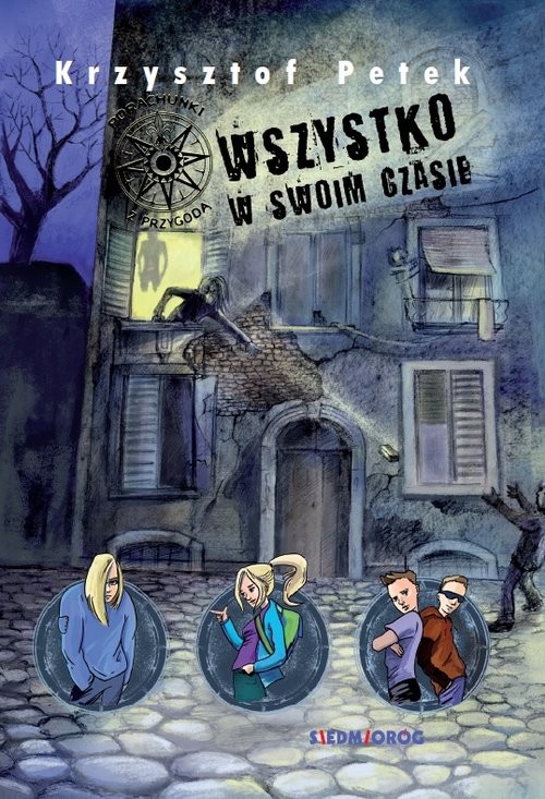 okładka Wszystko w swoim czasie Porachunki z przygodą książka | Krzysztof Petek