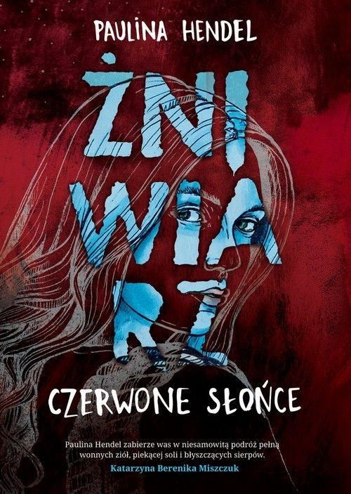 okładka Czerwone słońce Żniwiarz książka | Paulina Hendel