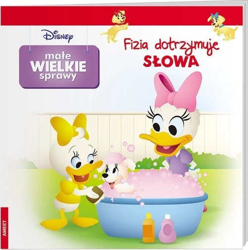 okładka Disney Małe Wielkie Sprawy Fizia Dotrzymuje Słowa książka
