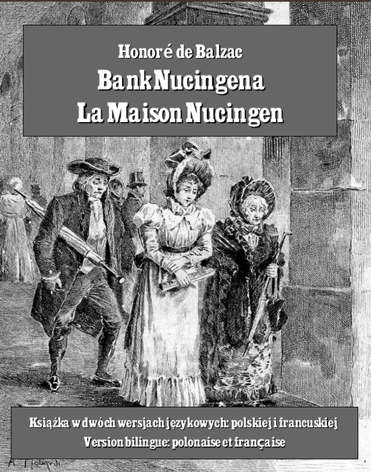 okładka Bank Nucingena. La Maison Nucingen ebook | epub, mobi | Honoré de Balzac