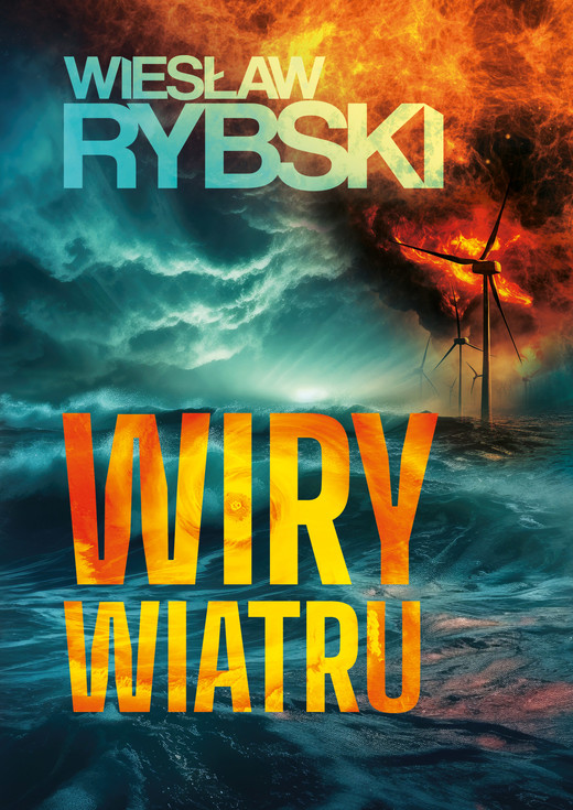 okładka Wiry wiatru
 książka | Rybski Wiesław