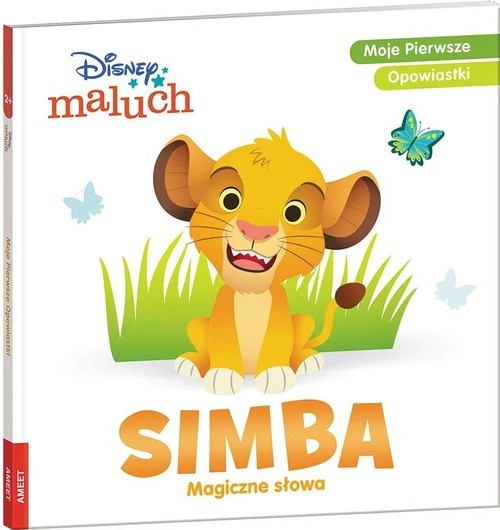 okładka Disney maluch Moje pierwsze opowiastki Simba Magiczne słowa książka