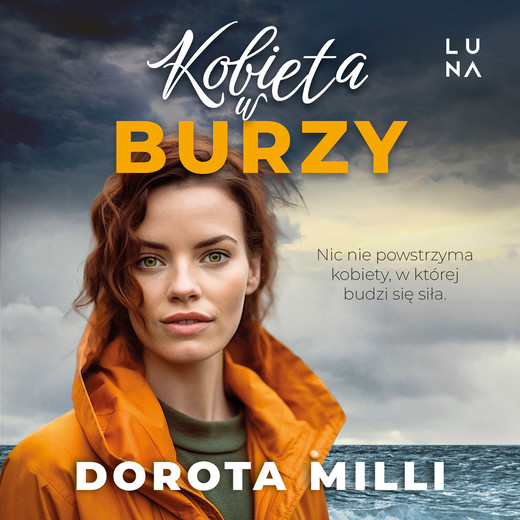 okładka Kobieta w burzy audiobook | MP3 | Dorota Milli