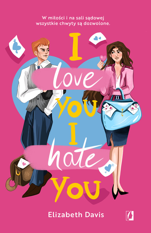 okładka I love you, I hate you ebook | epub, mobi | Elizabeth Davis