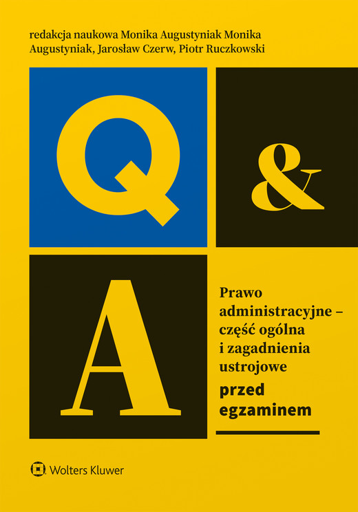 okładka Prawo administracyjne - część ogólna i zagadnienia ustrojowe. Przed egzaminem (pdf) ebook | pdf | Redakcja naukowa: Monika Augustyniak, Jarosław Czerw, Piotr Ruczkowski