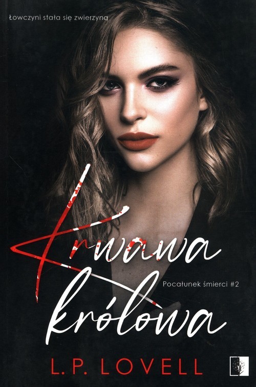 okładka Krwawa królowa Tom 2 książka | L.P. Lovell