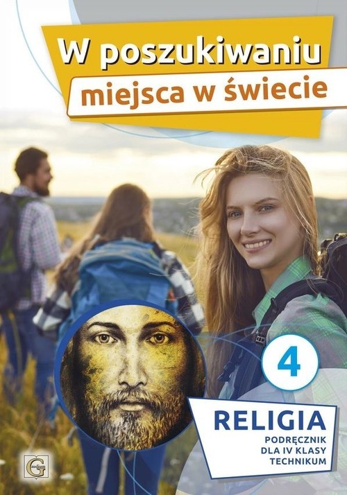 okładka W poszukiwaniu miejsca w świecie 4 Religia Podręcznik Technikum książka