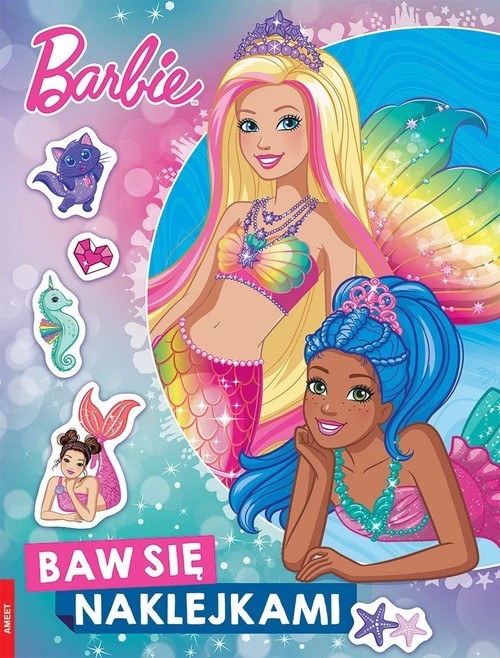 okładka Barbie Dreamtopia Baw się naklejkami książka