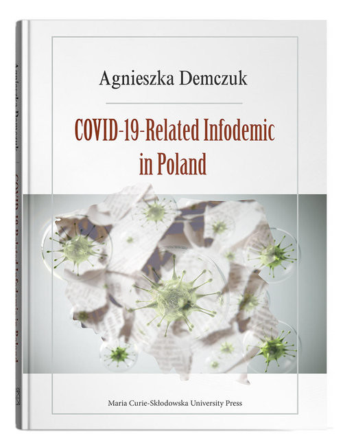 okładka COVID-19-Related Infodemic in Poland książka | Agnieszka Demczuk