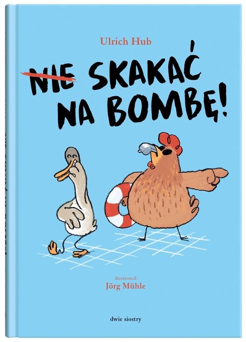 okładka Nie skakać na bombę! wyd.1/23 książka | Ulrich Hub