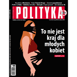 okładka AudioPolityka Nr 26 z 21 czerwca 2023 roku audiobook | MP3 | Polityka