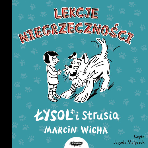 okładka Łysol i Strusia. Lekcje niegrzeczności audiobook | MP3 | Marcin Wicha