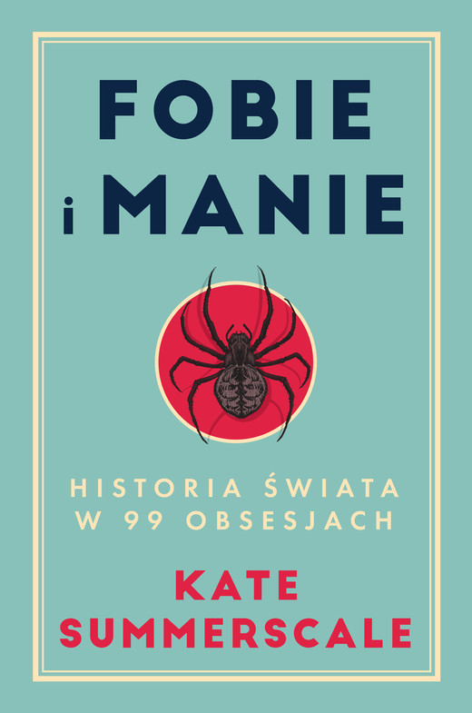 okładka Fobie i manie ebook | epub, mobi | Kate Summerscale