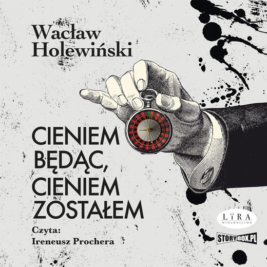 okładka Cieniem będąc, cieniem zostałem audiobook | MP3 | Wacław Holewiński