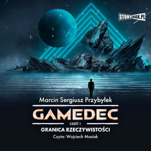 okładka Gamedec. Część 1. Granica rzeczywistości audiobook | MP3 | Marcin Sergiusz Przybyłek