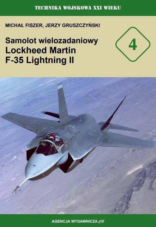 okładka Samolot wielozadaniowy Lockheed Martin F-35 Lightning II książka | Michał Fiszer, Jerzy Gruszczyński