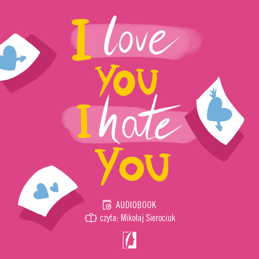 okładka I love you, I hate you audiobook | MP3 | Elizabeth Davis