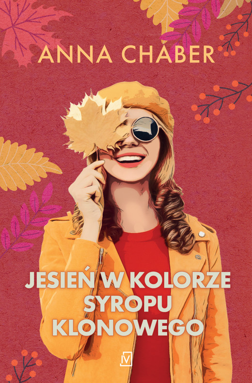 okładka Jesień w kolorze syropu klonowego ebook | epub, mobi | Anna Chaber
