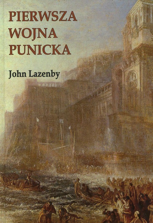 okładka Pierwsza wojna Punicka książka | John Lazenby