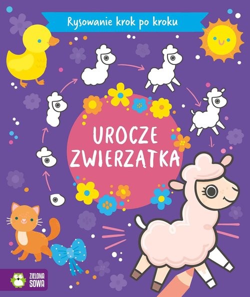 okładka Rysowanie krok po kroku Urocze zwierzątka książka