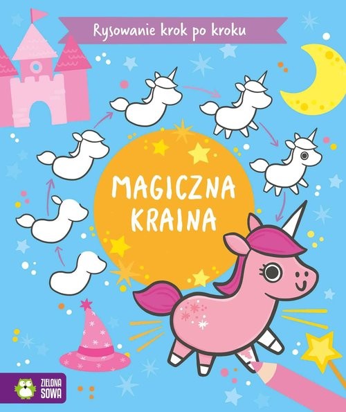 okładka Rysowanie krok po kroku Magiczna kraina książka