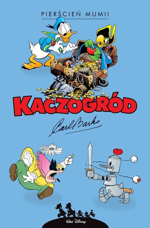 okładka Kaczogród. Carl Barks. Pierścień mumii i inne historie z lat 1942-1943 książka