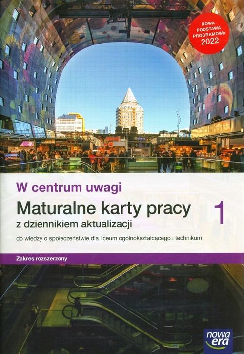 okładka W centrum uwagi 1 Maturalne karty pracy z dziennikiem aktualizacji Zakres rozszerzony Liceum Technikum książka | Barbara Furman, Kowalczyk WłodzimierzK., Panimasz Katarzyna