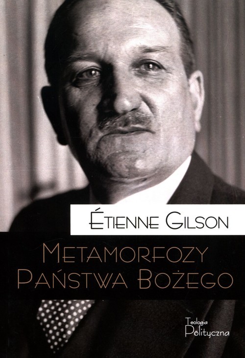 okładka Metamorfozy Państwa Bożego Tom 20 książka | Etienne Gilson