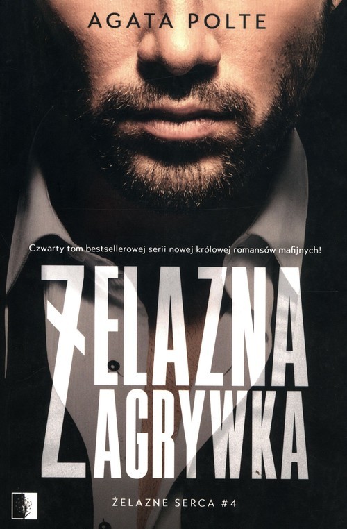 okładka Żelazna zagrywka Tom 4 książka | Agata Polte