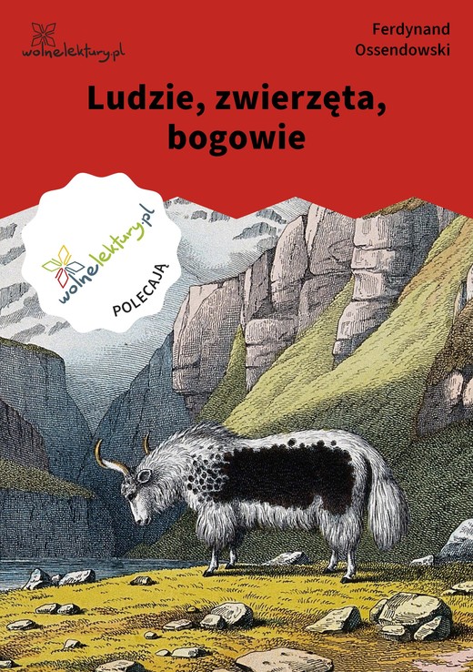 okładka Ludzie, zwierzęta, bogowie ebook | epub, mobi | Ferdynand Antoni Ossendowski