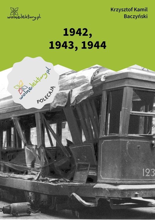okładka 1942, 1943, 1944 ebook | epub, mobi | Krzysztof Kamil Baczyński