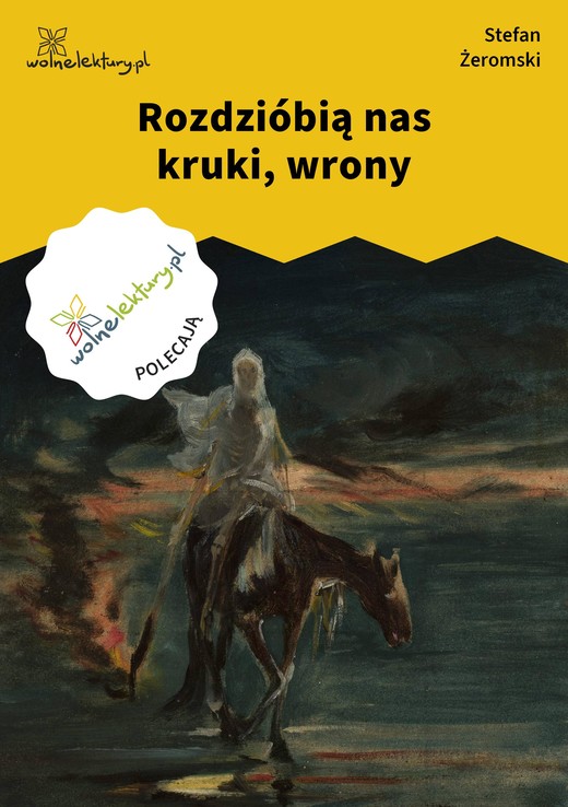 okładka Rozdzióbią nas kruki, wrony ebook | epub, mobi | Stefan Żeromski