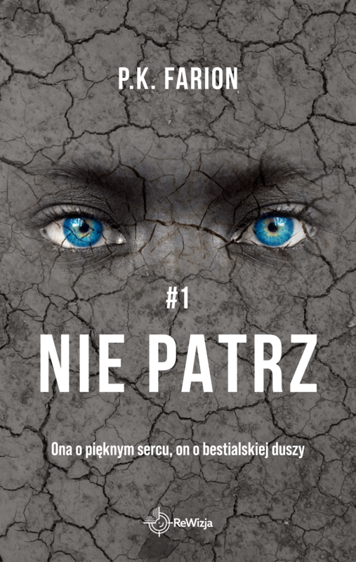 okładka Nie Patrz ebook | epub, mobi | Farion P.K.