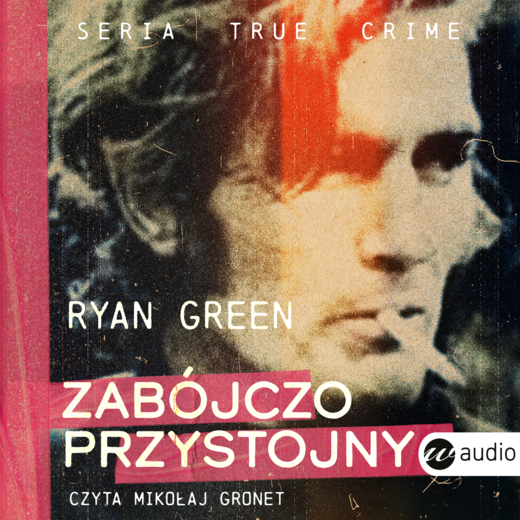 okładka Zabójczo przystojny audiobook | MP3 | Ryan Green