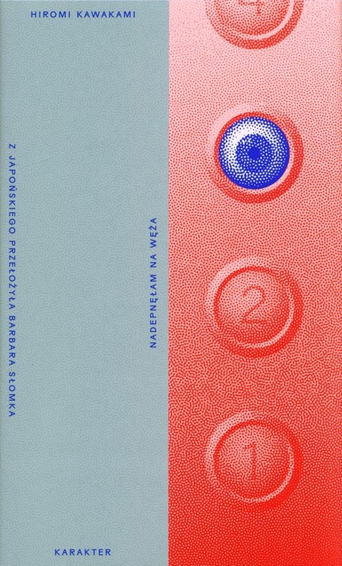 okładka Nadepnęłam na węża książka | Kawakami Hiromi