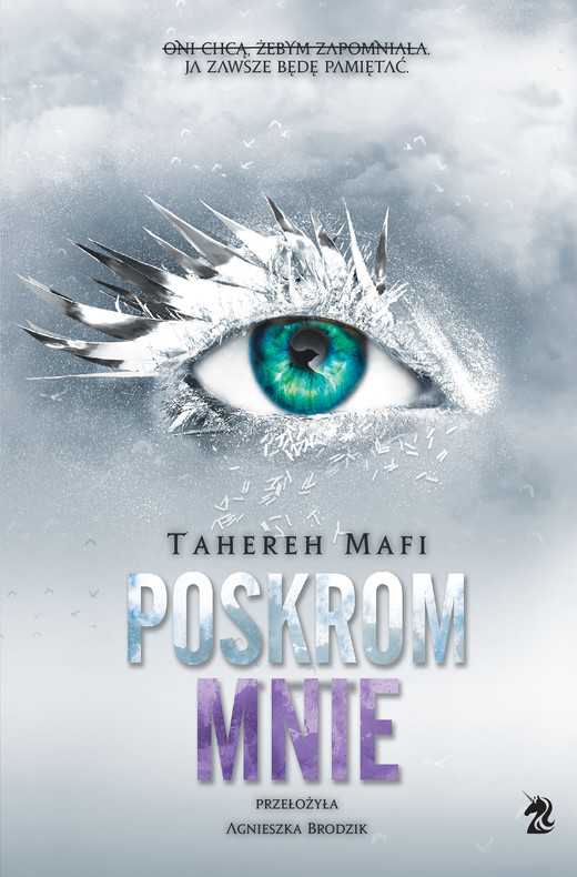 okładka Poskrom mnie ebook | epub, mobi | Tahereh Mafi