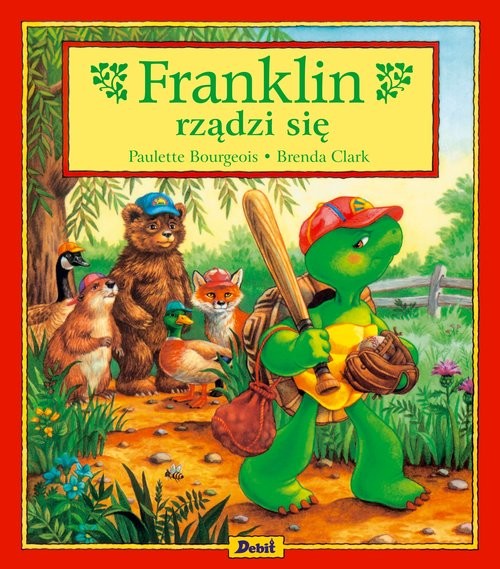 okładka Franklin rządzi się książka | Paulette Bourgeois