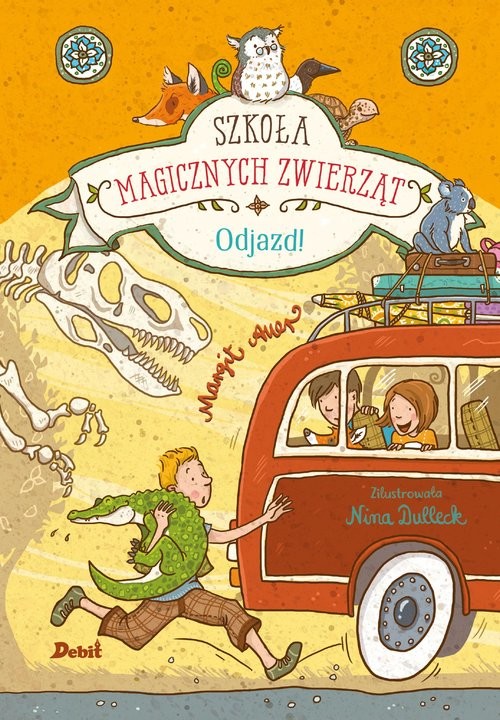 okładka Szkoła magicznych zwierząt. Odjazd książka | Auer Margit