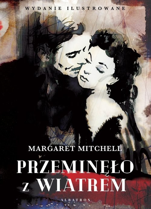 okładka Przeminęło z wiatrem (wydanie ilustrowane) książka | Margaret Mitchell