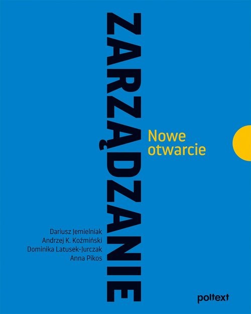 okładka Zarządzanie. Nowe otwarcie
 książka | Opracowanie zbiorowe
