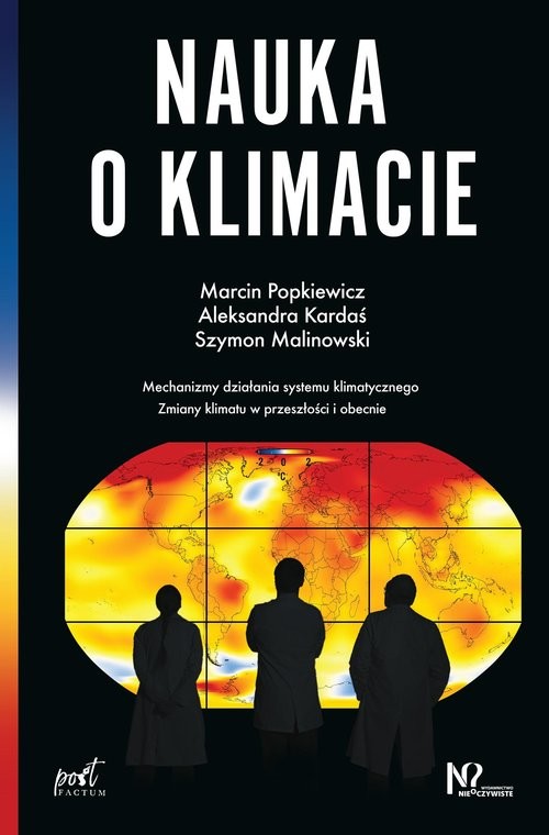okładka Nauka o klimacie książka | Marcin Popkiewicz, Szymon Malinowski, Aleksandra Kardaś