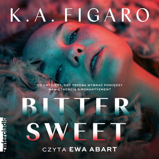 okładka Bittersweet audiobook | MP3 | K. A. Figaro