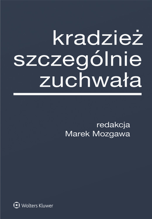 okładka Kradzież szczególnie zuchwała (pdf) ebook | pdf | Redakcja naukowa: Marek Mozgawa