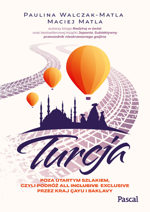 okładka Turcja poza utartym szlakiem ebook | epub, mobi | Maciej Matla, Paulina Walczak-Matla