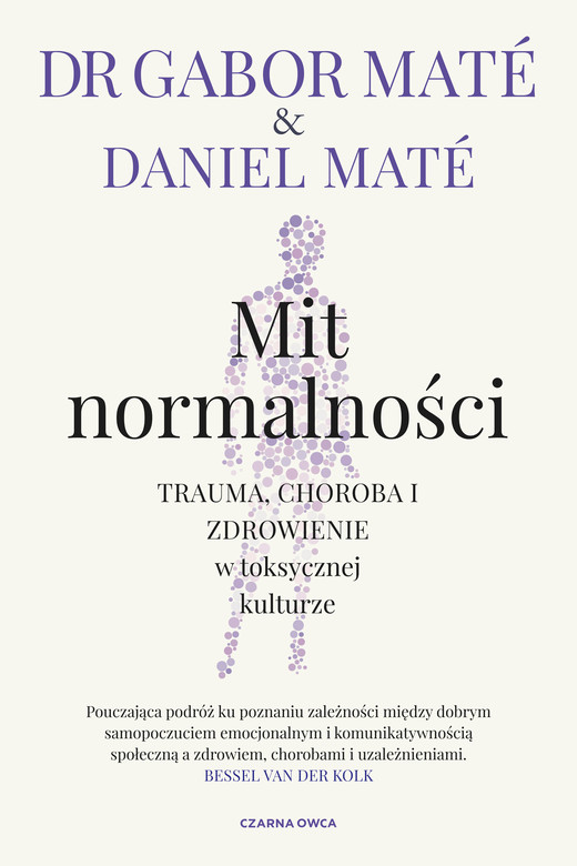 okładka Mit normalności ebook | epub, mobi | Daniel Maté, Gabor Mate
