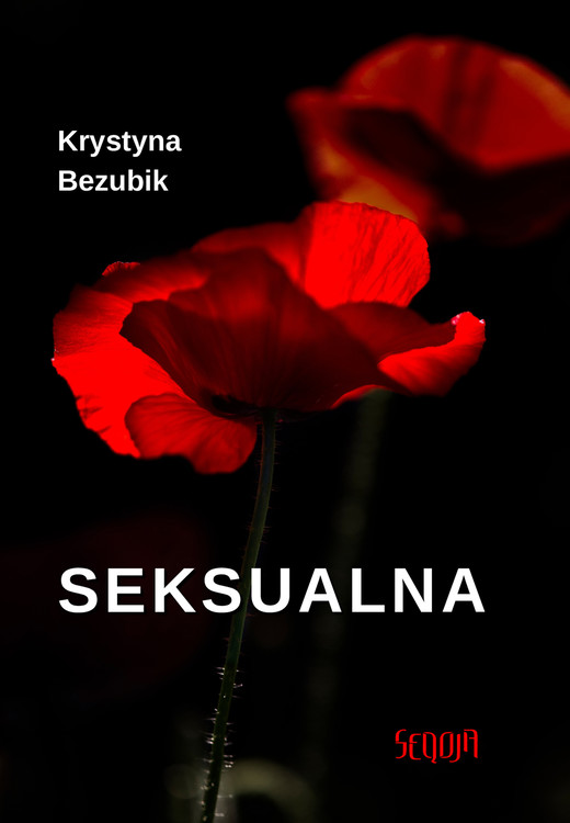 okładka Seksualna ebook | epub, mobi | Krystyna Bezubik