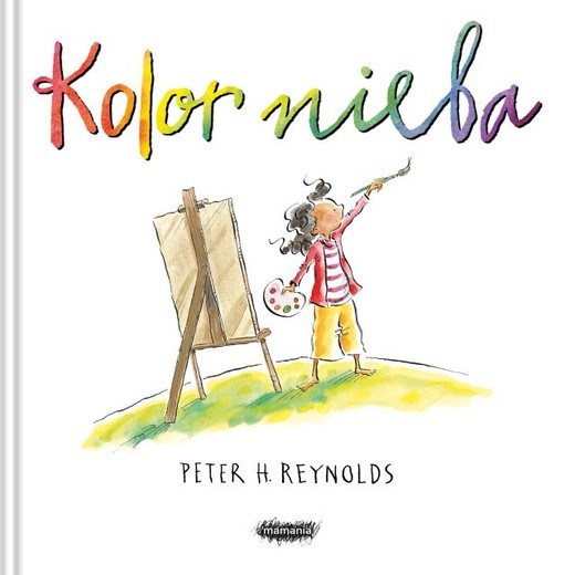 okładka Kolor nieba
 książka | Peter H. Reynolds